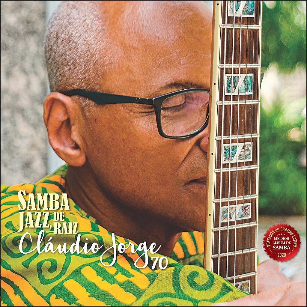 SAMBA JAZZ DE RAIZ, CLÁUDIO JORGE 70 (VINIL)