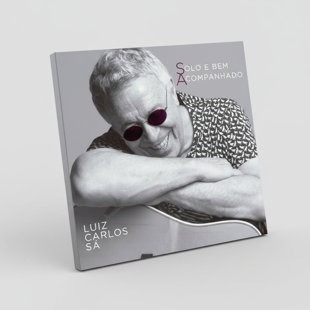 SOLO E BEM ACOMPANHADO - Luiz Carlos SÁ