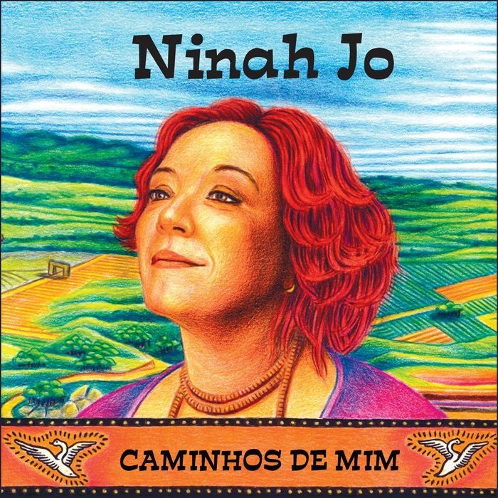 CAMINHOS DE MIM - Ninah Jo